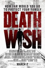 Watch Death Wish Tvmuse