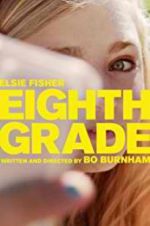 Watch Eighth Grade Tvmuse