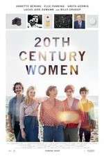 Watch 20th Century Women Tvmuse