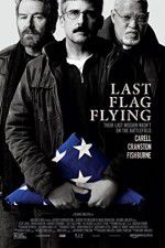 Watch Last Flag Flying Tvmuse