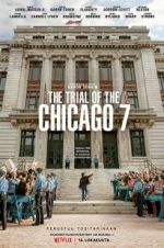 Watch The Trial of the Chicago 7 Tvmuse