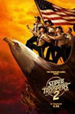 Watch Super Troopers 2 Tvmuse