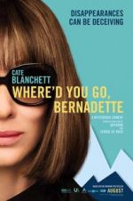Watch Where'd You Go, Bernadette Tvmuse