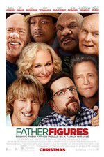 Watch Father Figures Tvmuse