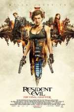 Watch Resident Evil: The Final Chapter Tvmuse