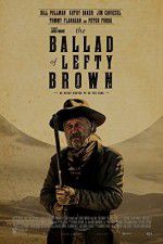 Watch The Ballad of Lefty Brown Tvmuse