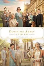 Watch Downton Abbey: A New Era Tvmuse