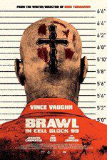 Watch Brawl in Cell Block 99 Tvmuse
