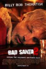 Watch Bad Santa 2 Tvmuse