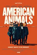 Watch American Animals Tvmuse