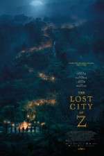 Watch The Lost City of Z Tvmuse