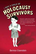 Watch I Was a Child of Holocaust Survivors Tvmuse