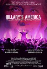 Watch Hillary's America: The Secret History of the Democratic Party Tvmuse