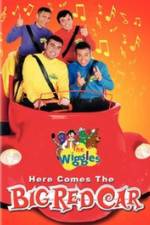 Watch The Wiggles Here Comes the Big Red Car Tvmuse