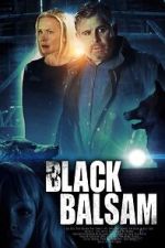 Watch Black Balsam Tvmuse