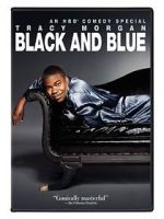 Watch Tracy Morgan: Black and Blue Tvmuse