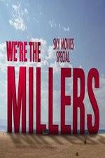 Watch We're The Millers Sky Movie Special Tvmuse