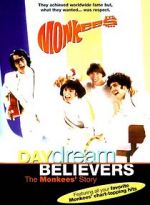Watch Daydream Believers: The Monkees\' Story Tvmuse