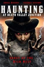 Watch The Haunting at Death Valley Junction Tvmuse