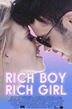 Watch Rich Boy, Rich Girl Tvmuse