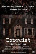 Watch Exorcist House of Evil Tvmuse
