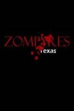 Watch Zompyres Texas Tvmuse