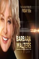 Watch Barbara Walters: Her Story Tvmuse