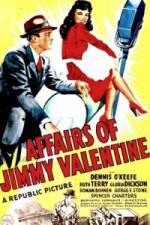 Watch The Affairs of Jimmy Valentine Tvmuse