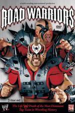 Watch Road Warriors The Life and Death of Wrestling's Most Dominant Tag Team Tvmuse