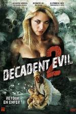 Watch Decadent Evil II Tvmuse