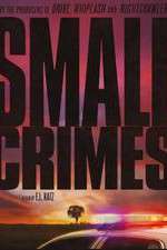 Watch Small Crimes Tvmuse