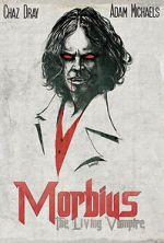Watch Morbius: The Living Vampire (Short 2014) Tvmuse