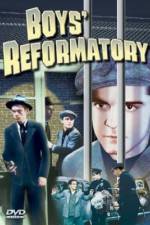 Watch Boys' Reformatory Tvmuse