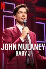 Watch John Mulaney: Baby J Tvmuse