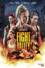 Watch Fight Valley Tvmuse