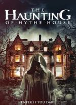 Watch The Haunting of Hythe House Tvmuse