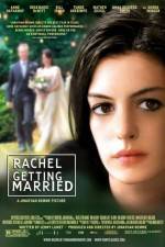 Watch Rachel Getting Married Tvmuse