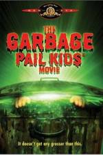 Watch The Garbage Pail Kids Movie Tvmuse