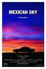 Watch Mexican Sky Tvmuse