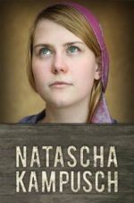 Watch Natascha Kampusch: The Whole Story Tvmuse