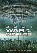 Watch The War of the Worlds 2021 Tvmuse