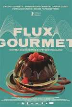 Watch Flux Gourmet Tvmuse