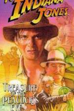 Watch The Adventures of Young Indiana Jones: Treasure of the Peacock's Eye Tvmuse