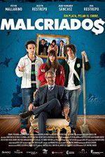 Watch Malcriados Tvmuse