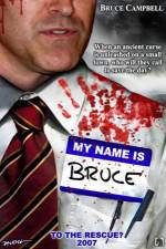 Watch My Name Is Bruce Tvmuse