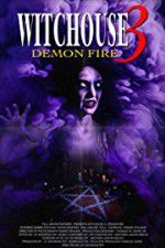 Watch Witchouse 3: Demon Fire Tvmuse