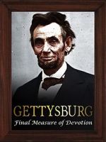 Watch Gettysburg: The Final Measure of Devotion Tvmuse