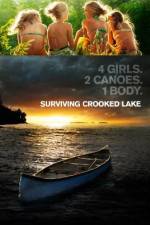 Watch Surviving Crooked Lake Tvmuse