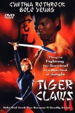 Watch Tiger Claws II Tvmuse