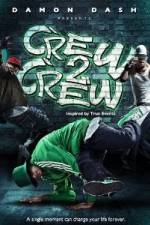 Watch Crew 2 Crew Tvmuse